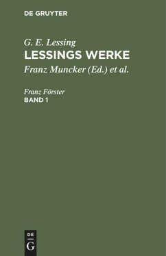 G. E. Lessing: Lessings Werke. Band 1 - Lessing, G. E.