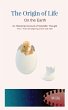 The Origin of Life On the Earth - Bild 1