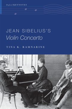 Jean Sibelius's Violin Concerto (eBook, PDF) - Ramnarine, Tina K.