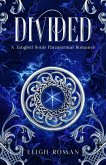 Divided (Tangled Souls, #2) (eBook, ePUB)