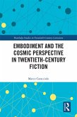 Embodiment and the Cosmic Perspective in Twentieth-Century Fiction (eBook, PDF)