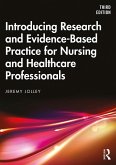 Introducing Research and Evidence-Based Practice for Nursing and Healthcare Professionals (eBook, ePUB)
