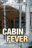 Cabin Fever (Seamus McCree, #3) (eBook, ePUB)