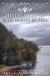 That Summer on Blue Heron Island: A New... - Bild 1