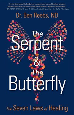 The Serpent & The Butterfly - Reebs, Ben