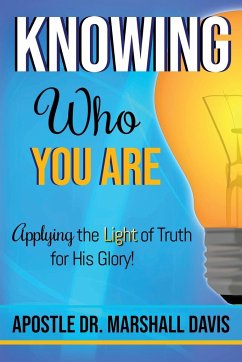 Knowing Who You Are - Davis, Apostle Marshall