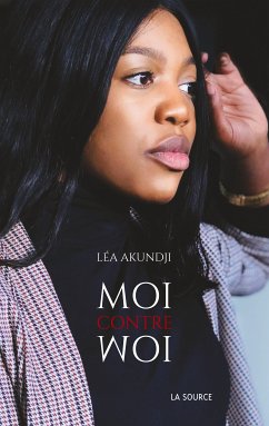 Moi contre Moi (eBook, ePUB) - Akundji, Léa