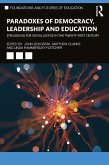 Paradoxes of Democracy, Leadership and Education (eBook, ePUB)