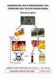 Chiaroscuri della produzione e del consumo dell'olio di palma (eBook, PDF)