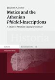 Metics and the Athenian 'Phialai'-Inscriptions (eBook, PDF)