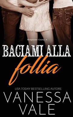 Baciami alla follia - Vale, Vanessa