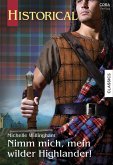 Nimm mich, mein wilder Highlander! (eBook, ePUB)