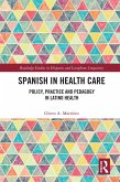 Spanish in Health Care (eBook, ePUB)