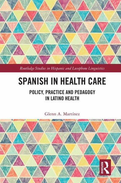 Spanish in Health Care (eBook, ePUB) Spanish in Health Care (eBook, ePUB)