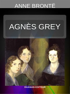 Agnès Grey (eBook, ePUB) - Brontë, Anne