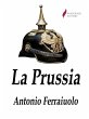 La Prussia (eBook, ePUB) - Bild 1