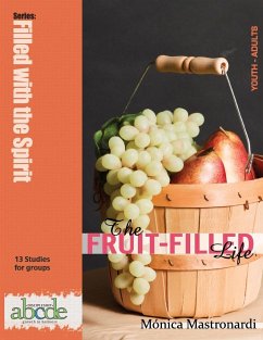 The Fruit-Filled Life - Mastronardi, Mónica