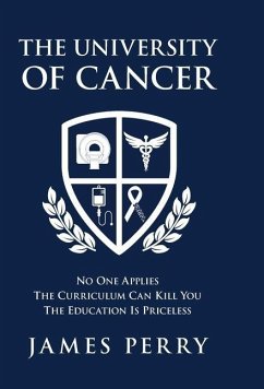 The University of Cancer - Perry, James