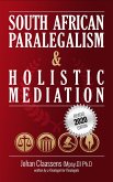 South African Paralegalism and Holistic Mediation (eBook, ePUB)