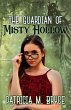 The Guardian of Misty Hollow (eBook,... - Bild 1