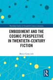 Embodiment and the Cosmic Perspective in Twentieth-Century Fiction (eBook, ePUB)