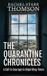 The Quarantine Chronicles: A Call to... - Bild 1