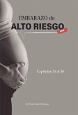 Embarazo De Alto Riesgo 2 (eBook, ePUB)
