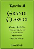 Raccolta di Grandi Classici (eBook, ePUB)