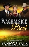 Ihre waghalsige Braut (eBook, ePUB)