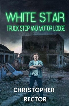 White Star Truck Stop and Motor Lodge - Rector, Christopher