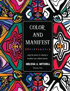 Color and Manifest - Mitchell, Melissa A.