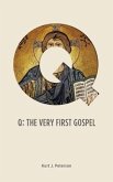 Q: The Very First Gospel (eBook, ePUB)