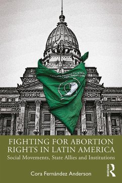Cover Fighting for Abortion Rights in Latin America (eBook, ePUB)