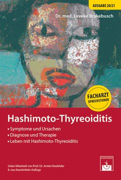 Leben mit Hashimoto-Thyreoiditis (eBook, ePUB) - Brakebusch, Leveke; Heufelder, Armin