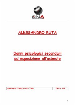 Danni psicologici secondari ad esposizione all'asbesto (eBook, PDF) - Ruta, Alessandro