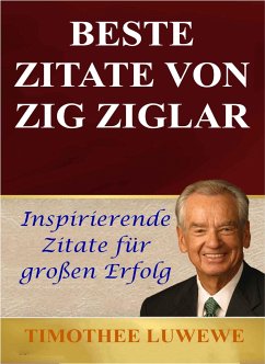 Cover Beste Zitate Von Zig Ziglar (eBook, ePUB)