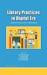 Library Practices in Digital Era - Bild 1