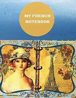My French Notebook - Verma, Anchal