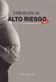 Embarazo de Alto Riesgo (eBook, ePUB)