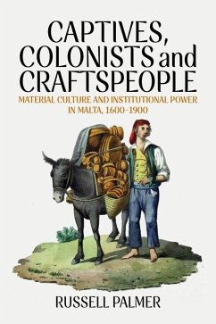 Captives, Colonists and Craftspeople (eBook, ePUB) - Palmer, Russell