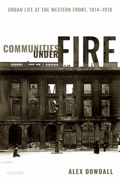 Communities under Fire (eBook, PDF) - Dowdall, Alex