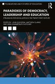 Paradoxes of Democracy, Leadership and Education (eBook, PDF)