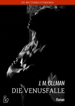 DIE VENUSFALLE (eBook, ePUB) - Ullman, J. M.