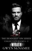 The Deadliest Sin Series Collection Books 1-3: Wrath (eBook, ePUB)