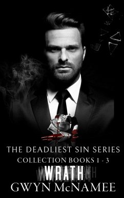 Cover The Deadliest Sin Series Collection Books 1-3: Wrath (eBook, ePUB)