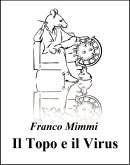 Il Topo e il Virus (eBook, ePUB)