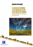 La casa de Saturno y las huertas de Opi en el Valle de Comino (fixed-layout eBook, ePUB)