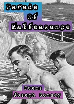 Parade of Malfeasance - Goosey, Joseph