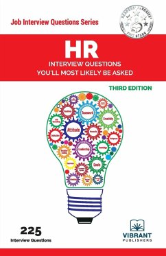 HR Interview Questions You'll Most Likely Be Asked - Ellsworth, Pamela; Publishers, Vibrant