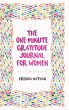 The One-Minute Gratitude Journal for... - Bild 1